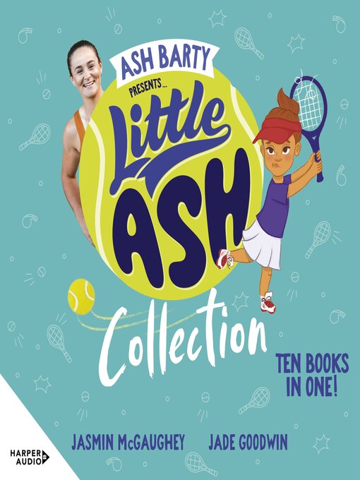 Title details for Little Ash Collection by Ash Barty - Available